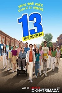 13 The Musical (2022) Hollywood Hindi Dubbed Movie