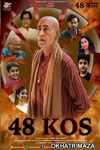 48 Kos (2022) Bollywood Hindi Movie