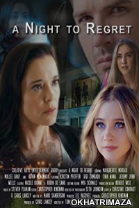 A Night to Regret (2018) UNRATED Hollywood Hindi Dubbed Movie