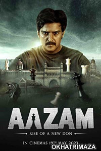 Aazam (2023) HQ Bengali Dubbed Movie