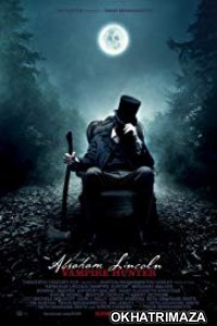 Abraham Lincoln Vampire Hunter (2012) Dual Audio Hollywood Hindi Dubbed Movie