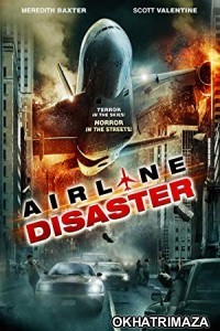 Airline Disaster (2010) Hollywood Hindi Dubbed Movie