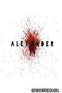 Alexander (2020) HQ Hollywood Hindi Dubbed Movie