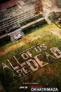 All of Us Are Dead (2022) Hindi Dubbed Season 1 Complete Show