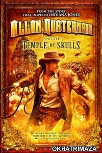 Allan Quatermain and The Temple of Skulls (2008) ORG Hollywood Hindi Dubbed Movie