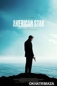 American Star (2024) HQ Bengali Dubbed Movie