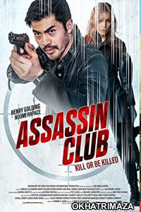 Assassin Club (2023) HQ Hindi Dubbed Movie