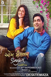Aum Mangalam Singlem (2023) Gujarati Full Movie