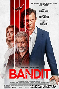 Bandit (2022) Hollywood Hindi Dubbed Movie