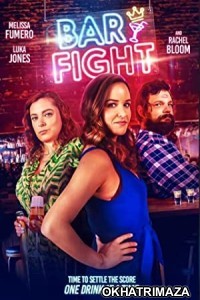 Bar Fight (2022) HQ Tamil Dubbed Movie