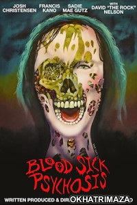 Blood Sick Psychosis (2022) HQ Tamil Dubbed Movie