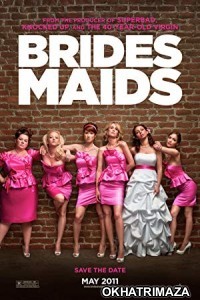 Bridesmaids (2011) Dual Audio Hollywood Hindi Dubbed Movie