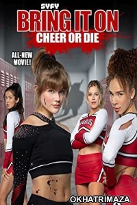 Bring It On: Cheer or Die (2022) HQ Hollywood Hindi Dubbed Movie