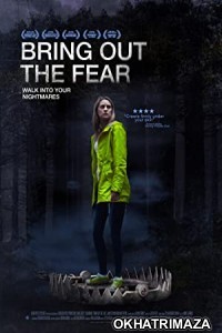 Bring Out The Fear (2021) HQ Telugu Dubbed Movie