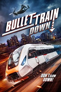 Bullet Train Down (2022) HQ Hollywood Hindi Dubbed Movie