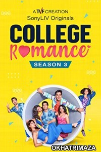 College Romance (2018) Hindi Season 1 Complete Show