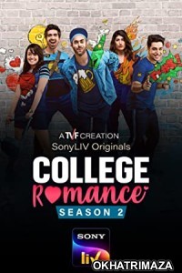 College Romance (2022) Hindi Season 3 Complete Show