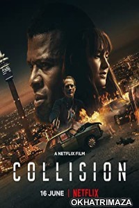 Collision (2022) HQ Bengali Dubbed Movie