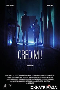 Credimi (2022) HQ Hindi Dubbed Movie