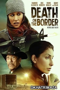 Death on the Border (2023) HQ Tamil Dubbed Movie