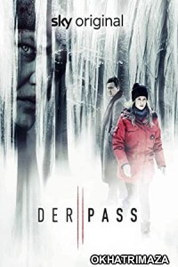 Der Pass (Pagan Peak) (2022) Hindi Dubbed Season 2 Complete Show