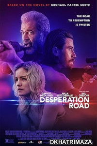 Desperation Road (2023) HQ Telugu Dubbed Movie