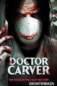Doctor Carver (2021) HQ Telugu Dubbed Movie
