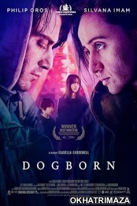 Dogborn (2023) HQ Hindi Dubbed Movie