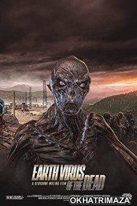 Earth Virus of the Dead (2022) HQ Telugu Dubbed Movie