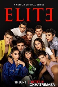 Elite (2022) Hindi Dubbed Season 6 Complete Show