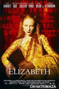 Elizabeth (1998) Dual Audio Hollywood Hindi Dubbed Movie