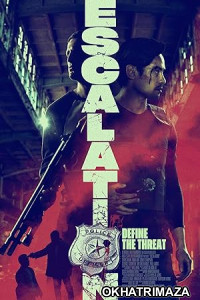 Escalation (2023) HQ Hindi Dubbed Movie