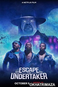 Escape The Undertaker (2021) Hollywood Hindi Dubbed Movie
