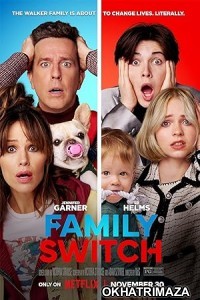 Family Switch (2023) HQ Hindi Dubbed Movie