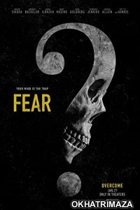 Fear (2023) HQ Bengali Dubbed Movie