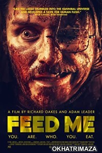 Feed Me (2022) HQ Bengali Dubbed Movie