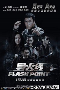 Flash Point (2007) UNCUT Hollywood Hindi Dubbed Movie