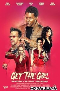 Get the Girl (2023) HQ Telugu Dubbed Movie