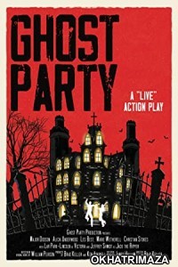 Ghost Party (2022) HQ Bengali Dubbed Movie