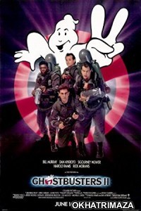 Ghostbusters II (1989) UNCUT Hollywood Hindi Dubbed Movie