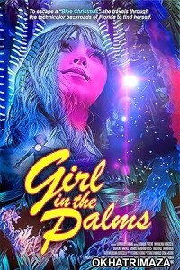 Girl in the Palms (2023) HQ Telugu Dubbed Movie