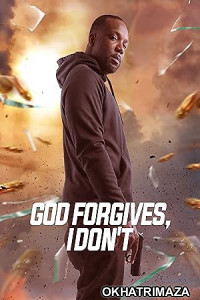 God Forgives I Dont (2023) HQ Hindi Dubbed Movie