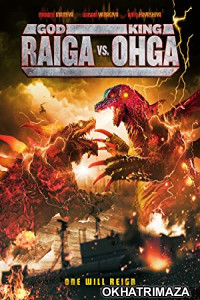 God Raiga vs King Ohga (2021) HQ Telugu Dubbed Movie