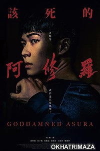 Goddamned Asura (2021) HQ Hindi Dubbed Movie
