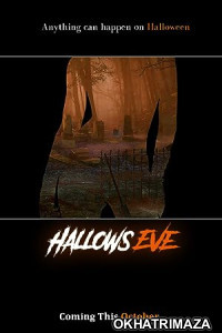 Gore All Hallows Eve (2021) HQ Hindi Dubbed Movie