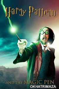 Harry Pattern and the Magic Pen (2023) HQ Hindi Dubbed Movie
