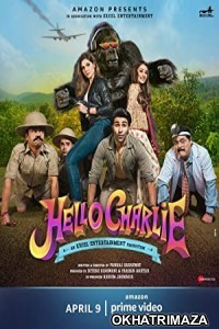 Hello Charlie (2021) Bollywood Hindi Movie