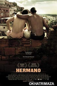 Hermano (2010) Dual Audio Hollywood Hindi Dubbed Movie
