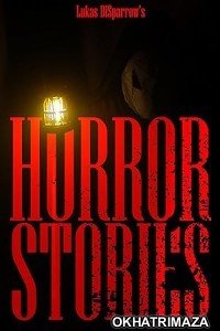 Horror Stories (2024) HQ Hindi Dubbed Movie