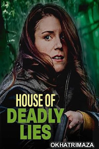 House of Deadly Lies (2023) HQ Hindi Dubbed Movie